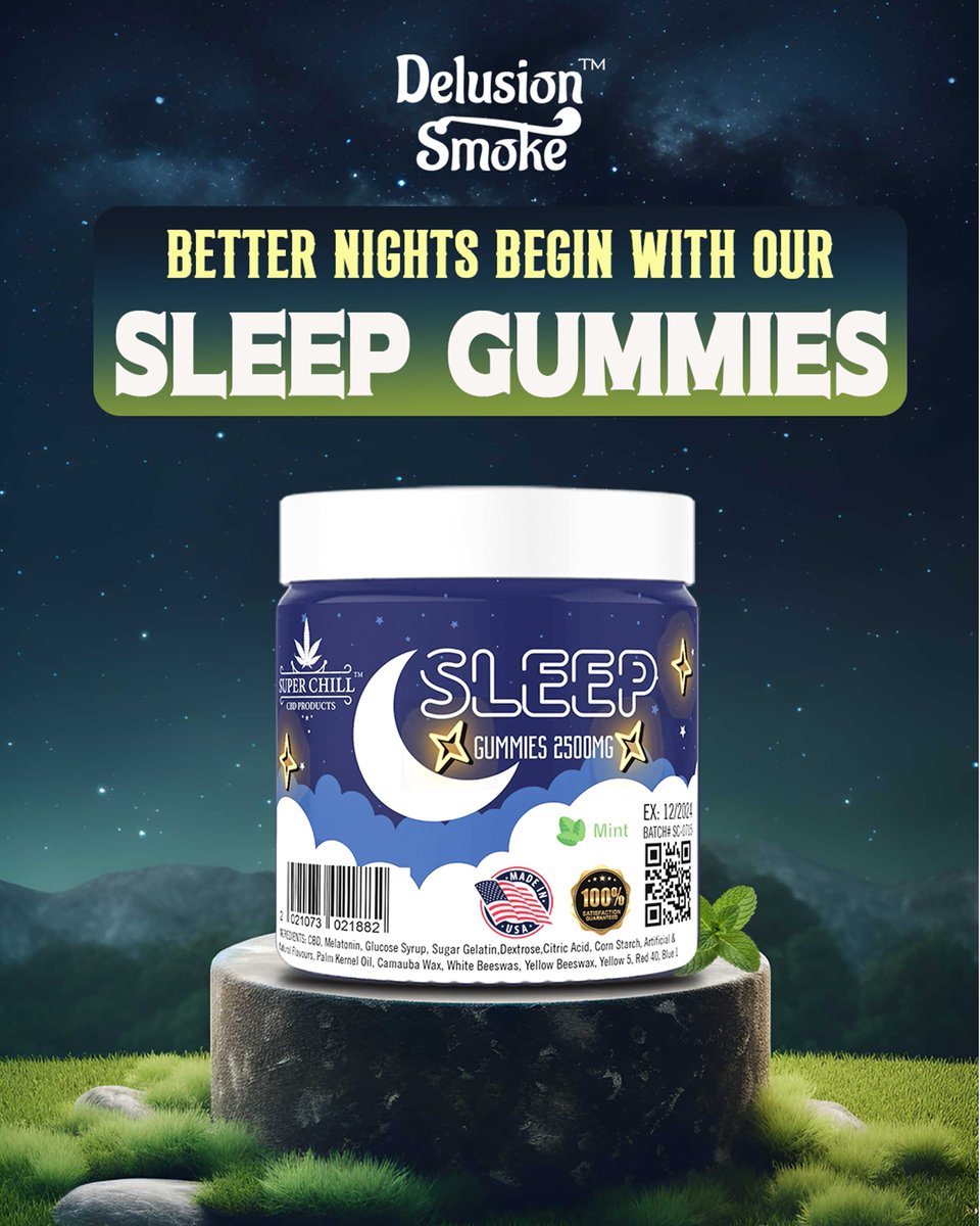 DelusionSmoke's tweet photo. 🌙 Better nights start here with Sleep Gummies from Delusion Smoke ✨ Relax, unwind, and drift into peaceful sleep with every bite. 😴💤

#DelusionSmoke #SleepGummies #BetterSleep #CBDWellness #NightTimeRoutine #RelaxAndUnwind #SleepSupport #CBDLife #ChillVibes #WellnessJourney https://t.co/7Fp8p4FByG