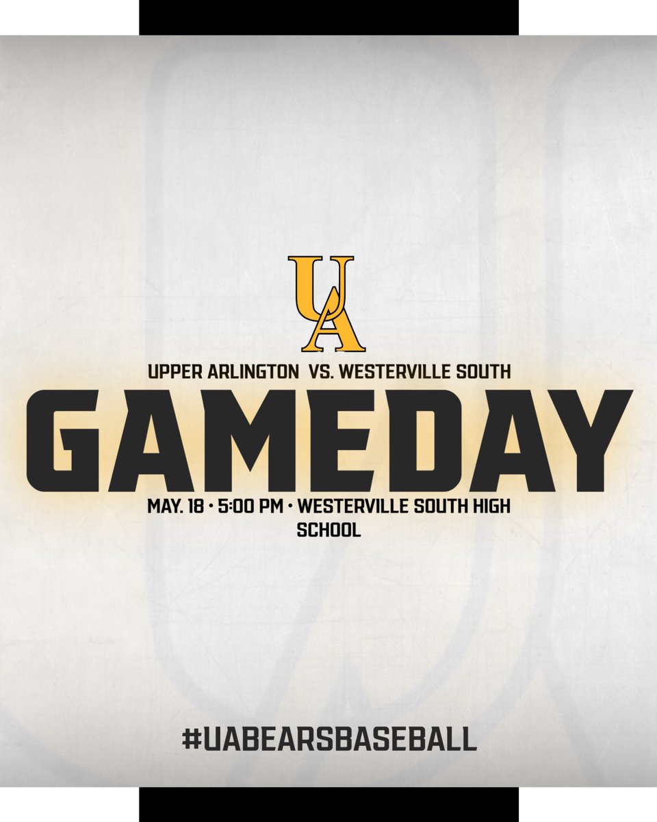 UABearsBaseball's tweet photo. ⚾️ GAMEDAY ⚾️

The Golden Bears hit the road today as Upper Arlington Baseball travels to take on Westerville South!

🆚 Westerville South
📍 Away Game
⏰ 5:00 PM First Pitch https://t.co/yoS9dhmAAx