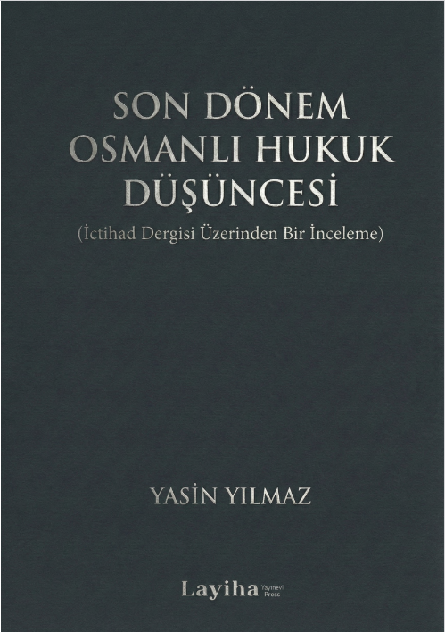 capadadeve's tweet photo. 📚Yasin Yılmaz'ın @yaasinyilmaz kaleme aldığı "Son Dönem Osmanlı Hukuk Düşüncesi (İctihad Dergisi Üzerinden Bir İnceleme)" yayımlandı.  
Açık erişim olarak incelemek için 👇 🔗 

https://t.co/lB1Y37VbA0

#Hukuk #Akademi #AçıkErişim #LayihaYayınevi https://t.co/NDjS820WrZ