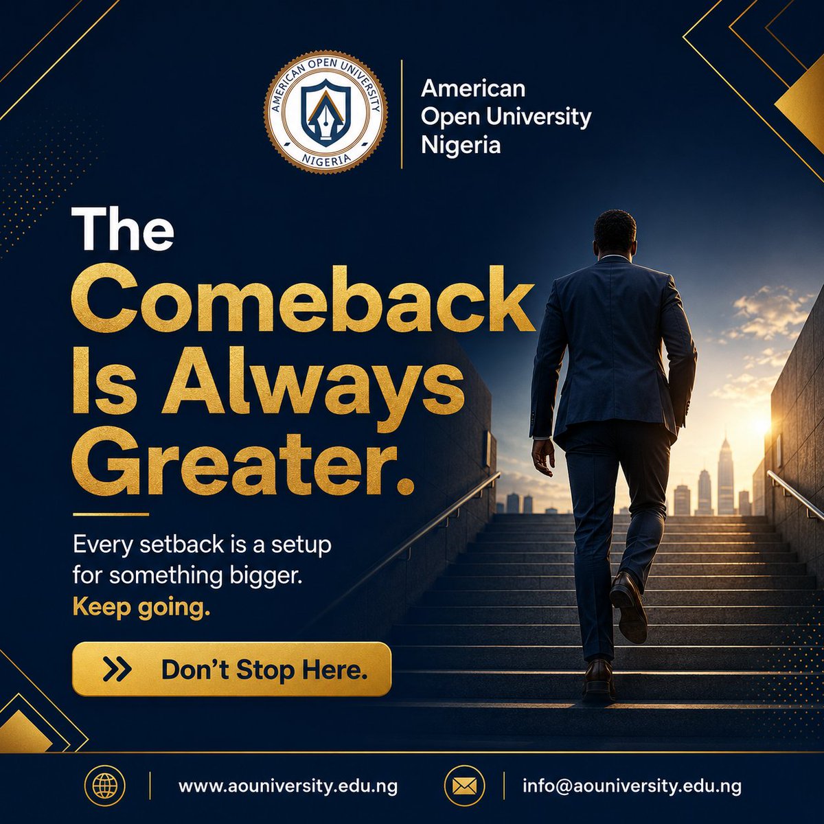 AGlobal_Campus's tweet photo. The professionals who thrive don't view setbacks as endpoints, but as a setup for greater heights.
 At American Open University, we provide the academic structure you need to take the next step toward your goals.
Your next chapter starts with a single decision.
#TheComeback https://t.co/eveqYWf55d