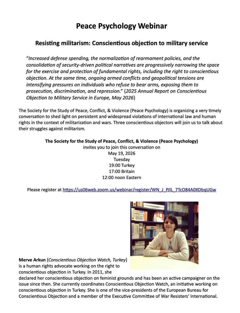 AACritPsy's tweet photo. Peace Psychology Webinar

Resisting militarism: Conscientious objection to military service

Date Tuesday, May 19, 2026 

Time
19:00 Turkey
17:00 Britain
12:00 noon Eastern

Registration link 
https://t.co/v0zAkbk1Bt https://t.co/Ih6BFlIfp9