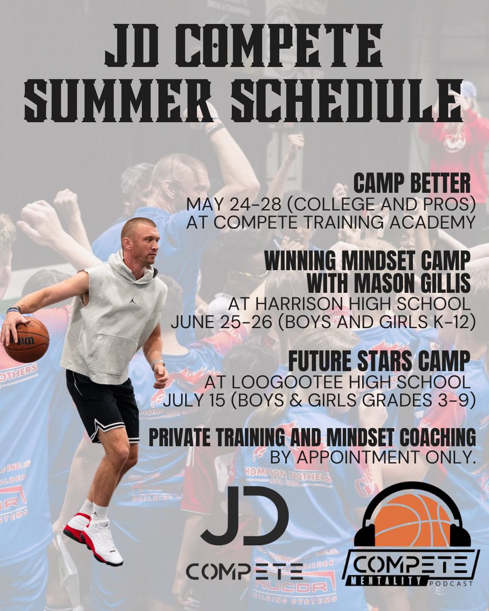 CompeteTraining's tweet photo. 📆 Calendar is on LOCK 🔐 

Grow your game 🏀 and your mindset 🧠 with me this summer all over the state of Indiana!

📍 May: @camp_better at @CompeteTraining 
📍June: @22Rinehart X @GillisMason 
📍July: @LoogooteeSports

Or catch me on the pod 🎙️ @thecompetementalitypodcast 

Romans 12:2

#compete #mindset #basketballskilldevelopment #probasketballtrainer #authorspeakercoach