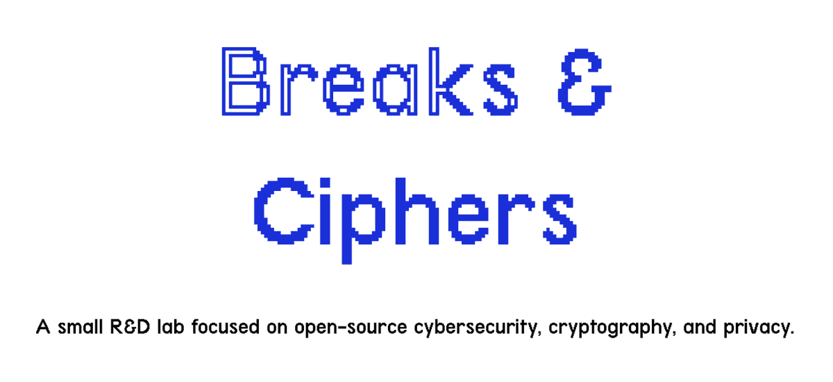 nuggimane's tweet photo. After a couple of months travelling, I am announcing a small R&D lab, Breaks & Ciphers, which is focused on open-source cybersecurity, cryptography, and privacy.

I want to live in a world where the software we use is highly secure, including security against mass surveillance by advertising agencies and intelligence agencies. I don’t believe this will happen if the software we use daily continues to be owned by companies whose primary incentive is to maximise shareholder value. I believe this is achievable through open-source software, now more than ever before, because today’s engineers can build good software on much tighter resources.

There was once an implicit deal between society and big tech: we give you our data, you provide us with great free products, good jobs, and positive economic impact. Whether through greed or other reasons, big tech has betrayed this deal. Products become worse for our health to maximise profits (slot machine algorithms, AI slop, TikTok-like videos). Jobs cuts are encouraged in favour of centralised AI. Wealth doesn’t trickle down effectively, and the divide seems to be accelerating.

On the surveillance side, whistleblowers and leaks over the years have demonstrated how some states are willing to violate the privacy of innocent people across the globe via software exploits and backdoors. The current geopolitical climate leads me to believe we may see further steps backward in this area. As a citizen of a neutral country, Ireland, I think it's completely reasonable to demand the ability to verify that the technology I use does not contain backdoors or vulnerabilities accessible by foreign states.

At Breaks & Ciphers, we will do consistent work toward regaining our security and privacy. We will analyse trust models deeply to provide recommendations on which software to use, along with how we can improve these trust models over time. We’ll make contributions and security improvements to open-source projects. We’ll produce new open-source projects when necessary.

While the need for Breaks & Ciphers comes from quite a sad state of the digital world, I don’t see the road forward as a lonely, dark path. I see it as a hopeful path where the thousands of engineers, researchers, journalists, activists, lawyers, communities and organisations who have fought for people’s digital sovereignty can win. And we’re going to have tonnes of fun and fulfillment along the way.

For examples of software to be optimistic about, think of Signal, GrapheneOS, Tor.

But I’m not recommending these yet, you’ll need to wait for the research!