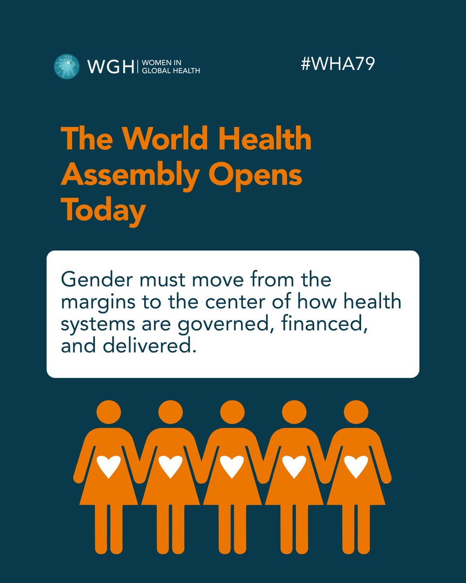 womeninGH's tweet photo. #WHA79 opens today. 194 countries. One demand from @WomenInGH: Gender equality must be a governing principle of health systems—not a footnote. We’re here. We’re watching. #WomenInGlobalHealth #GenderEquality https://t.co/1qW9stpBr7
