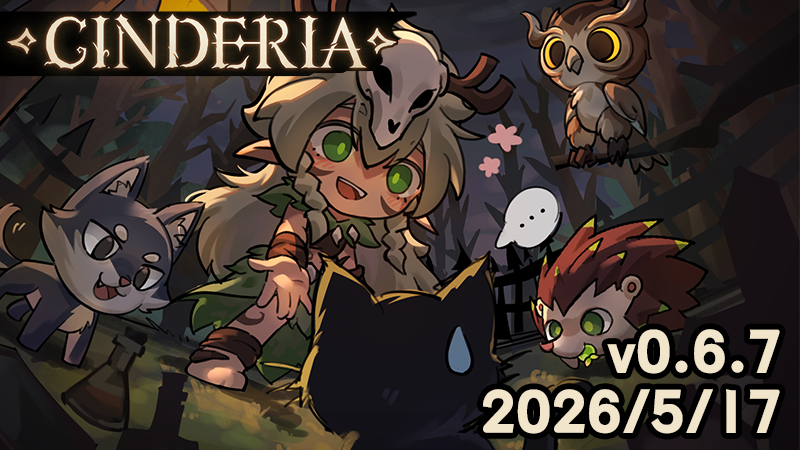 Cinderia_Game's tweet photo. Cinderia v0.6.7 is now live! 🔥

This update brings a large round of Uma adjustments, including smoother melee actions, summon changes, new/reworked talents, Wind Fury updates, and more.

We also added magic card upgrade previews, optimized several visual effects, improved the Bone Devourer boss scene, and fixed multiple issues for Rue, Rivet, the Witch, relics, and more.

Thanks for your patience and support ❤️
We’ll keep polishing the game step by step.
#Cinderia #indiegame #gamedev #roguelite