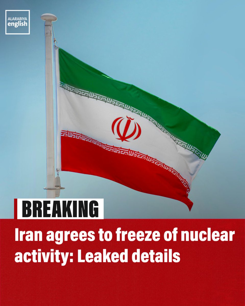AlArabiya_Eng's tweet photo. 🔴 BREAKING: Iran has agreed to a long-term nuclear freeze instead of full dismantlement, according to leaked details of the amended Iran proposal obtained by Al Arabiya. https://t.co/p1tm5lSv6A