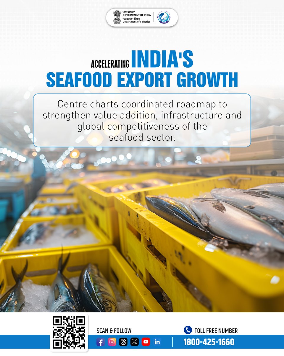 FisheriesGoI's tweet photo. ACCELERATING INDIA’S SEAFOOD EXPORT GROWTH

Centre charts coordinated roadmap to strengthen value addition, infrastructure and global competitiveness of the seafood sector.

#SeafoodExport #BlueEconomy #FisheriesSector https://t.co/6SzJZuvDOL