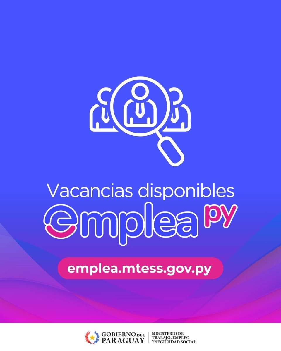 MTESS_PY's tweet photo. #EmpleaPy| Más oportunidades para acceder a un empleo formal
El portal Emplea Py cuenta con vacancias disponibles para diversos perfiles ocupacionales y en distintos puntos del país.
Las personas interesadas pueden postularse ingresando a: https://t.co/q7s2SNMKc6 https://t.co/UDV6yZZGoC