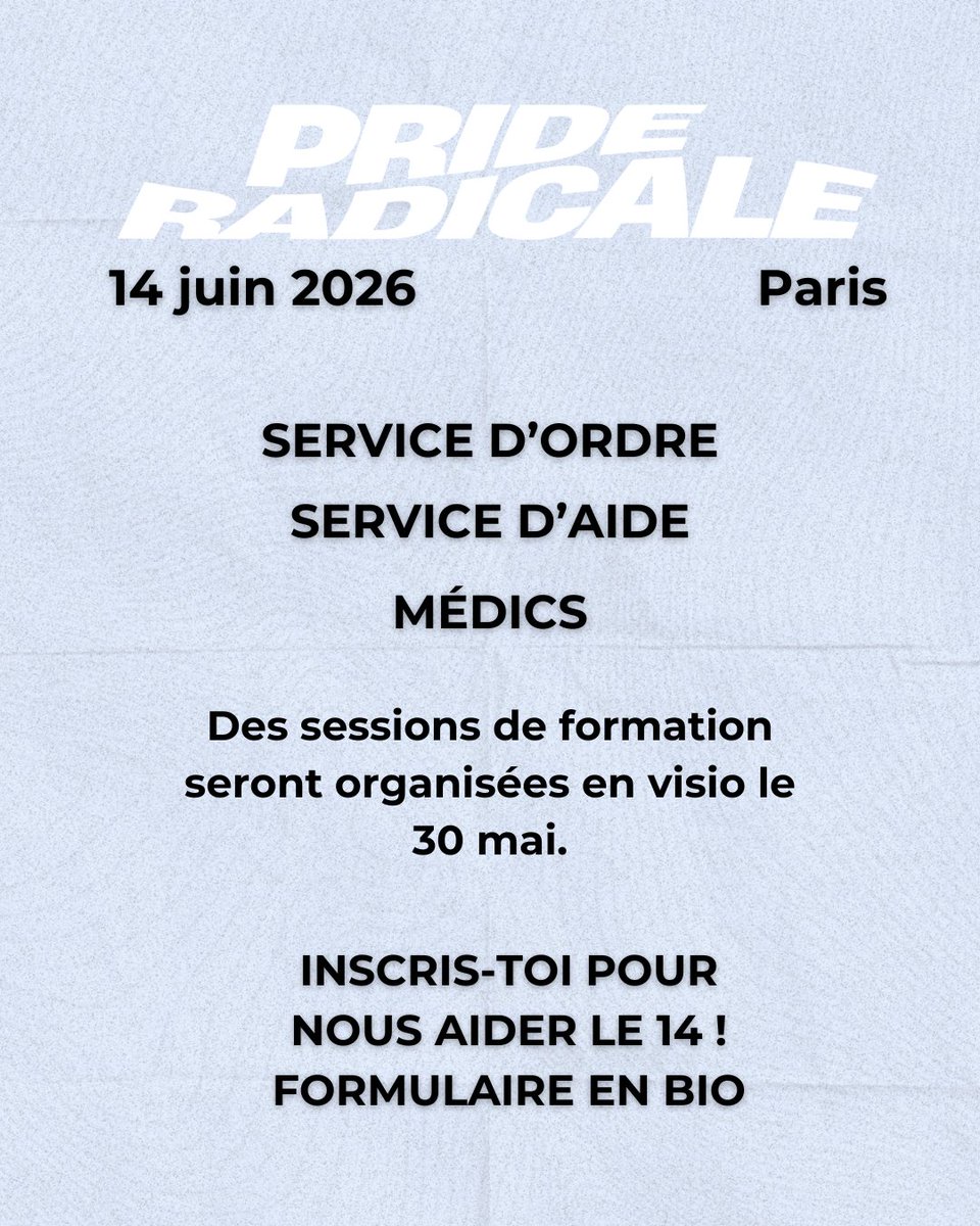 prideradicale__'s tweet photo. La Pride Radicale revient le 14 juin 2026 à Paris.
On a besoin de vous pour marcher, inscrivez vous pour nous aider en tant que service d'ordre, service d'aide ou bien médic ! 
Vous pouvez aussi nous soutenir financièrement via la cagnotte en bio.
On a hâte de vous retrouver. https://t.co/oOqLFNIP6X