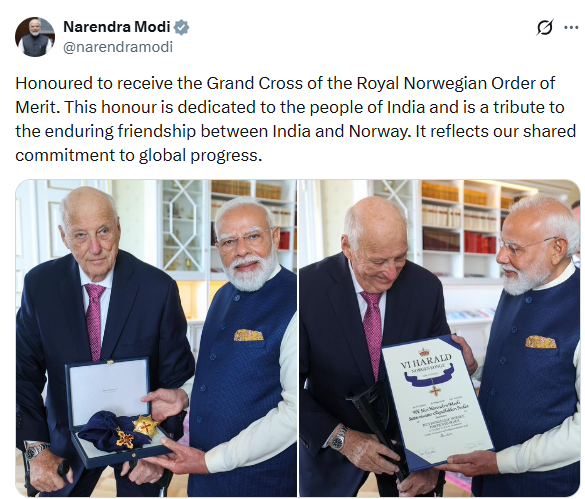 PTI_News's tweet photo. PM Modi (@narendramodi) posts, "Honoured to receive the Grand Cross of the Royal Norwegian Order of Merit. This honour is dedicated to the people of India and is a tribute to the enduring friendship between India and Norway. It reflects our shared commitment to global progress." https://t.co/8HuEjRHo3S