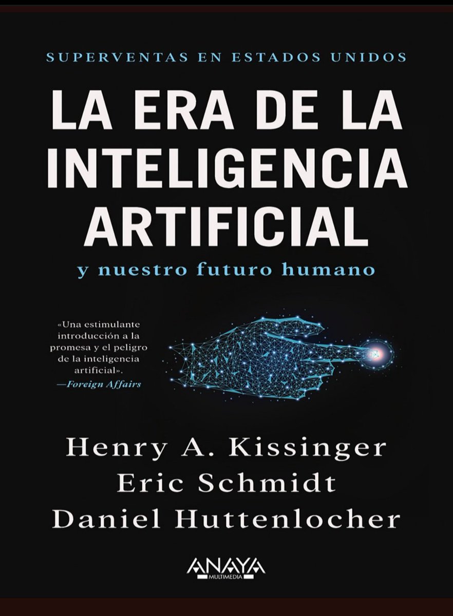 juangaleanorey's tweet photo. La Era de la Inteligencia Artificial u Nuestro Futuro Humano
Henry A. Kissinger
Eric Schmidt
Daniel Huttenlocher
👇
https://t.co/AaqDZsmVsF https://t.co/BW4YnbasZk
