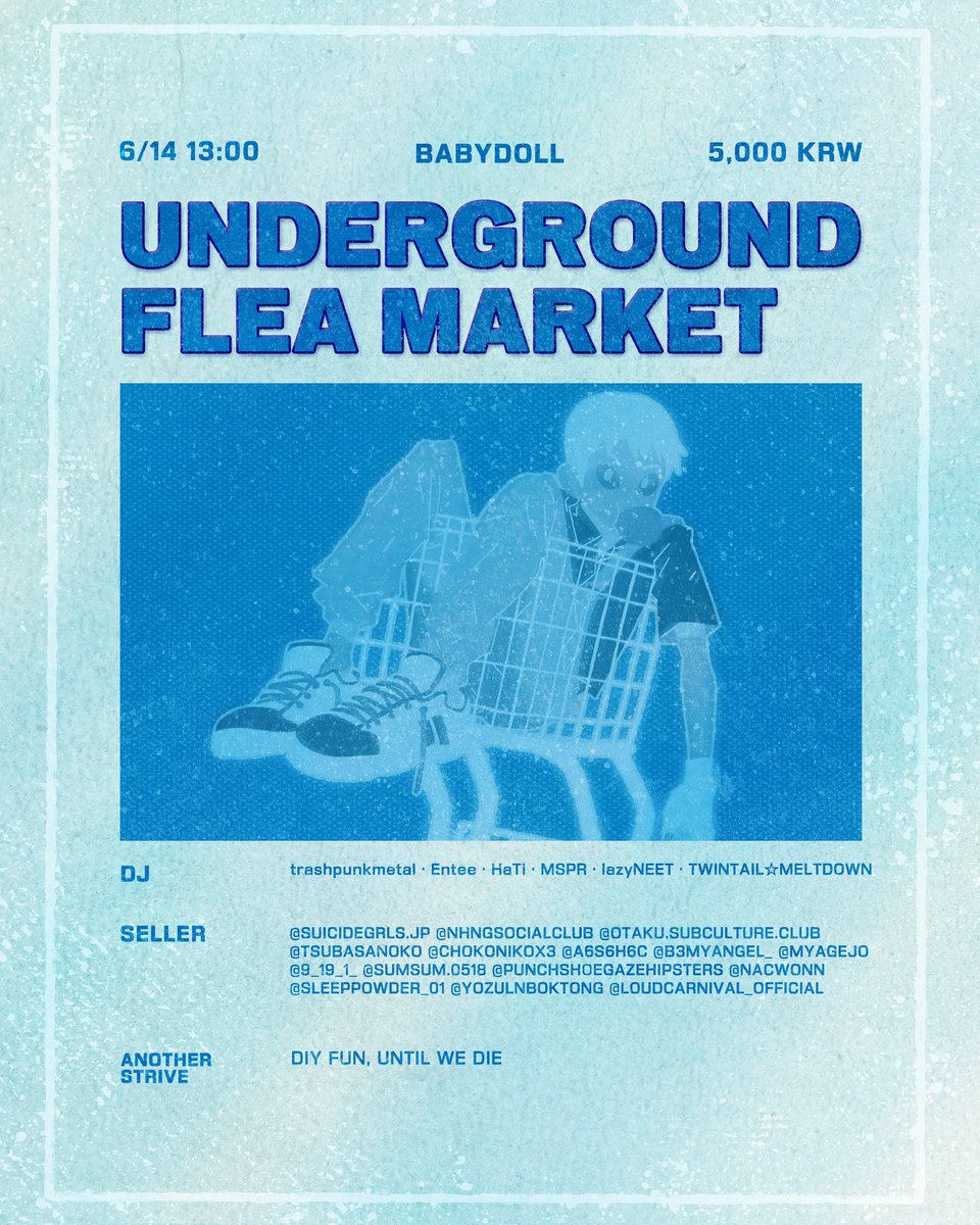 AnotherStrive's tweet photo. #82UNDERGROUND SUMMER FLEA MARKET
-
2026.06.14 일요일 오후 1시부터 7시까지!
신촌 베이비돌에서 플리마켓이 진행됩니다! 
-
플리마켓은 5천원의 입장료로 진행되며 진행중엔 다양한 디제이 분들의 플레잉도 함께할 예정이니 모두함께 여름을 맞이하러 신촌으로 모여보는건 어떨까요? https://t.co/EmRor3O8P2
