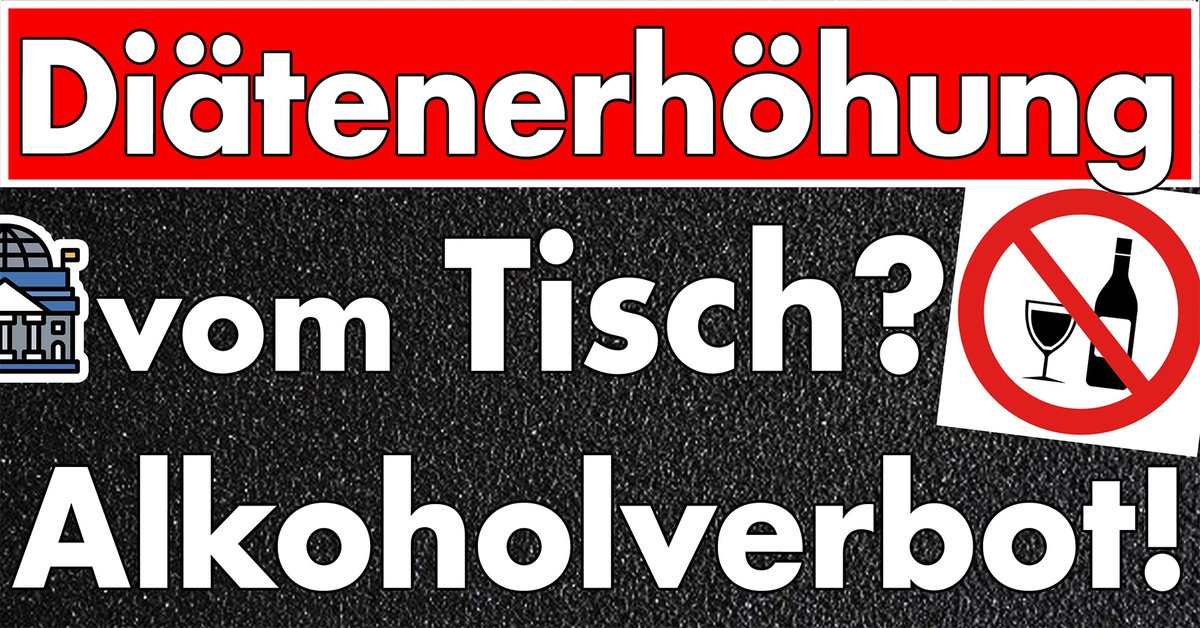 Politikmit_Kopf's tweet photo. #Diäten steigen doch nicht? Warum das #Alkoholverbot im #Bundestag wichtiger wäre, als die Aussetzung!

Videolink im Kommentar. https://t.co/NkW4cyHU1j