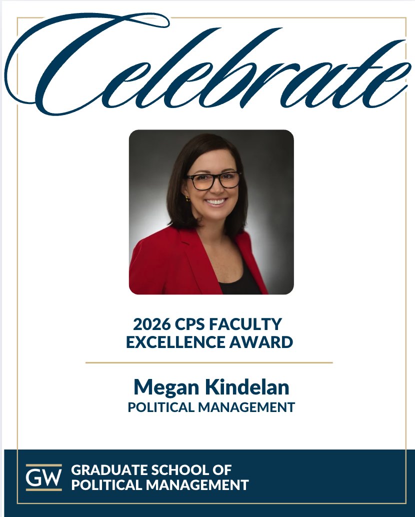 GSPMgwu's tweet photo. 💡 This year, CPS recognizes Megan Kindelan, Political Management, with the 2026 Faculty Excellence Award. Megan has brought both enlightened teaching and meritorious efforts to advance the college and its programs. Well done, Megan!

#GWCPS #GSPM #GWFacultyExcellence https://t.co/NvsrliHyUI