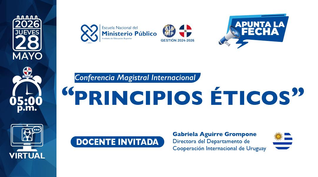 EscuelaMPRD's tweet photo. ¡Apunta la fecha y participa!

Únete a nosotros este próximo jueves 28 de mayo a nuestra Conferencia Magistral Internacional del mes, dirigida a miembros del Ministerio Público y a la Comunidad Jurídica.

#ConferenciaMagistral
#MinisterioPúblico
#ComunidadJurídica https://t.co/f2TjJDP6vX