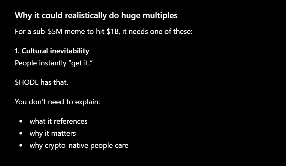 Hodl_disciple's tweet photo. @mrchrishodler @MoneyLord The AI responses to HODL are genuinely insanely bullish. I was talking with ChatGPT about it this morning too.

Funny that some of our biggest bulls are literally AI models 😁 https://t.co/TCj5wH5TUs