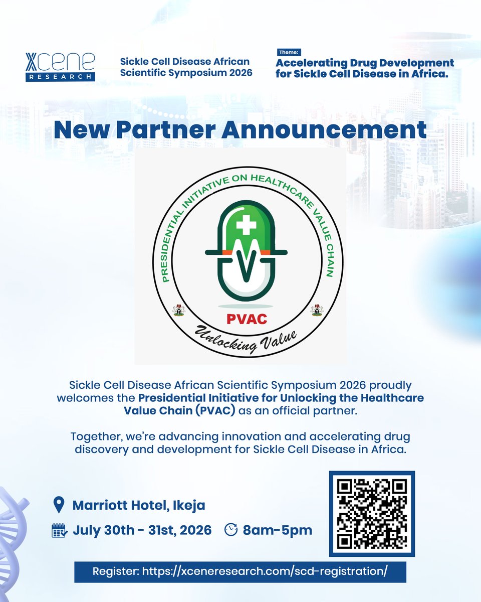 xceneresearch's tweet photo. Partnerships like this are critical to accelerating progress in Sickle Cell Disease research across Africa!

We are excited to welcome the Presidential Initiative for Unlocking the Healthcare Value Chain (PVAC) as an official partner for the Sickle Cell Disease African Scientific Symposium (#SCDASS2026).

This partnership represents a shared commitment to improving outcomes for patients and supporting groundbreaking research across the continent.

Marriott Hotel, Ikeja
July 30–31, 2026

Scan the QR code to join the conversation.

#Xceneresearch #SickleCellDisease #DrugDevelopment