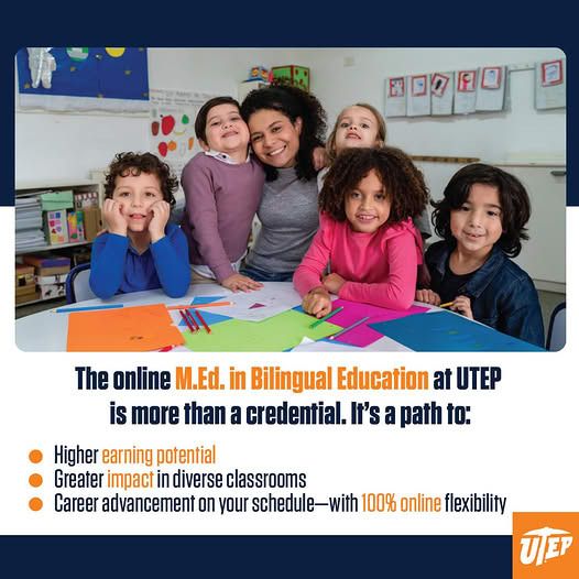 UTEPConnect's tweet photo. UTEP’s online M.Ed. in Bilingual Education helps you reach more students, embrace your heritage, and step into leadership roles, without pausing your career.

Learn from experts. Study on your schedule. Elevate your impact: https://t.co/BvrRC5mlbJ https://t.co/sURN80Snb0