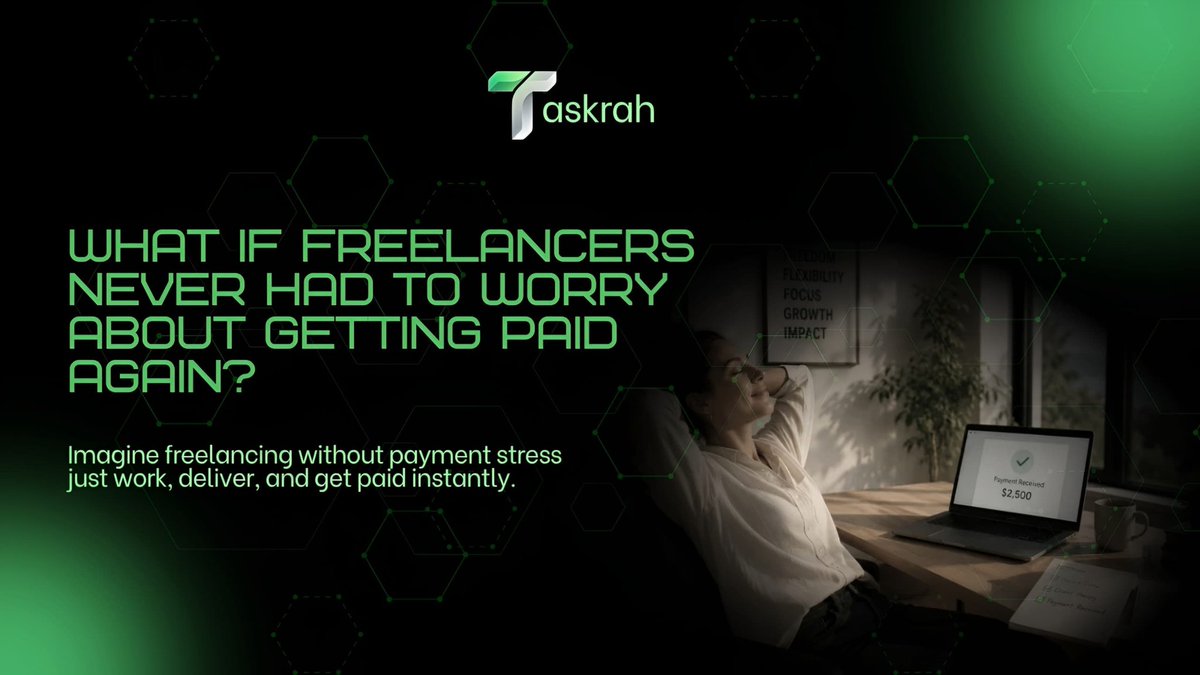 taskrah's tweet photo. What if freelancers never had to worry about getting paid again?

No delayed payments.
No ghost clients.
No payment stress.

That’s the future Taskrah is building with blockchain-powered freelancing 

If you could fix ONE thing about freelancing today, what would it be? https://t.co/OIWwK7Tb1Q