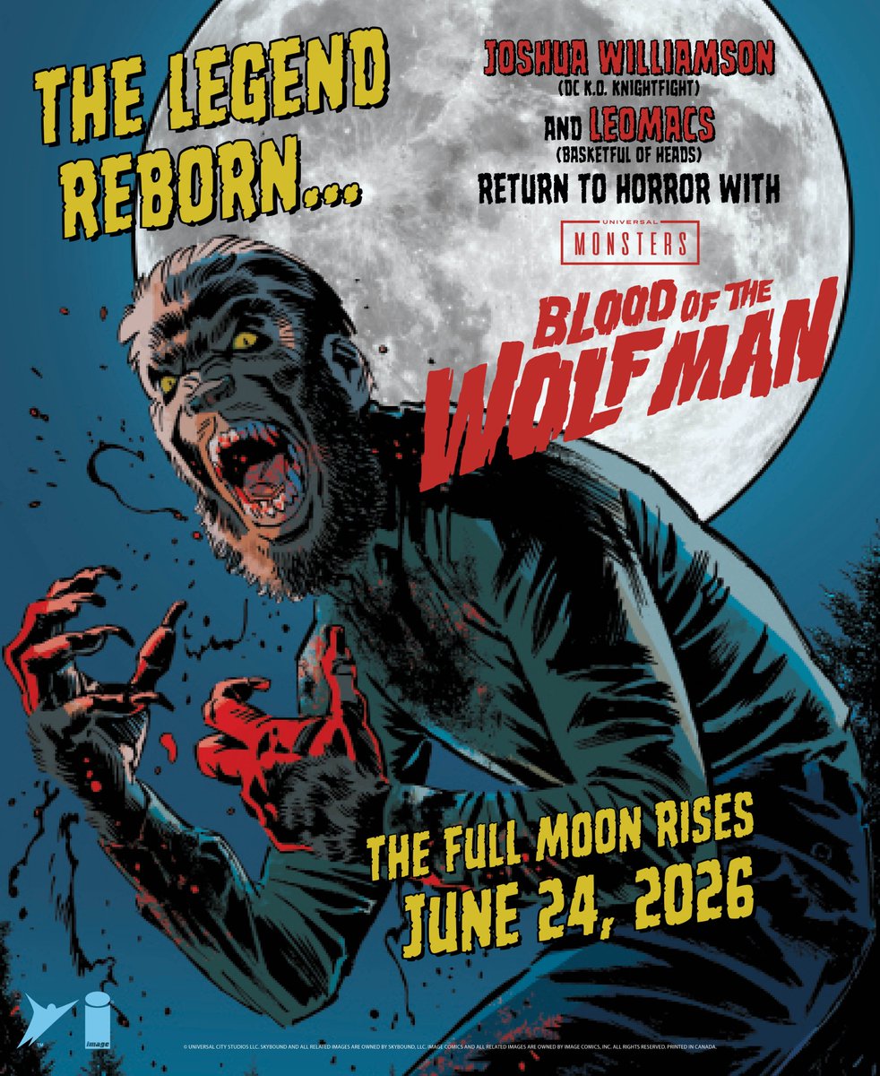 Skybound's tweet photo. The full moon rises as the legendary Wolf Man is reborn in Universal Monsters: Blood of the Wolf Man #1 from Joshua Williamson, Leomacs, Pip Martin, &amp; DC Hopkins, on sale June 24. 
 
Preorder now at your local comic shop. https://t.co/UYnAu6Iv2K