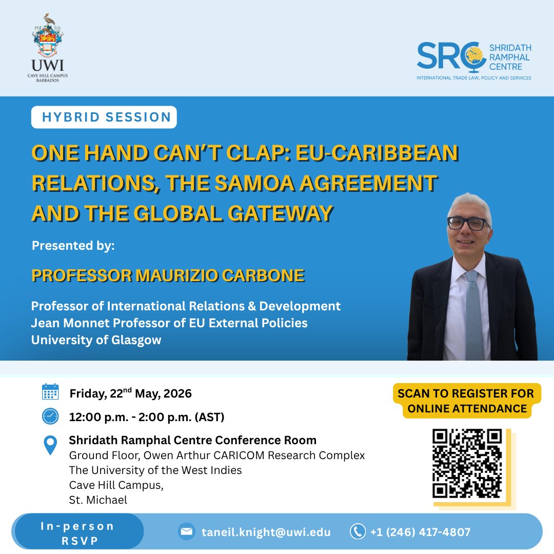 uwisrc's tweet photo. Join us THIS FRIDAY! 

'One Hand Can't Clap: EU-Caribbean Relations, the Samoa Agreement &amp; the Global Gateway'

Presentation by Prof. Maurizio Carbone 

In-person 📧 taneil.knight@uwi.edu or📞 +1 (246) 417-4807 | Zoom 👇
https://t.co/kb0Rt2LFDn

#SRC #UWI #EUCaribbeanRelations https://t.co/2L259d3A5U