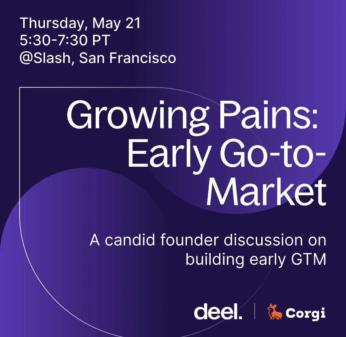 UseCorgi's tweet photo. We're excited to announce our second speaker event with @deel this Thurs!

Location: @slashapp offices
Topic: Early GTM 🎙️

Speakers:

@Jackyhuang, Founder @hardlaunching  @adilmania, Founder @siliconmania  @MelisaSeah, Head of Storytelling @reve (formerly YouTube and Google) @techcontrarian, Head of Sales, Americas @ Deel
