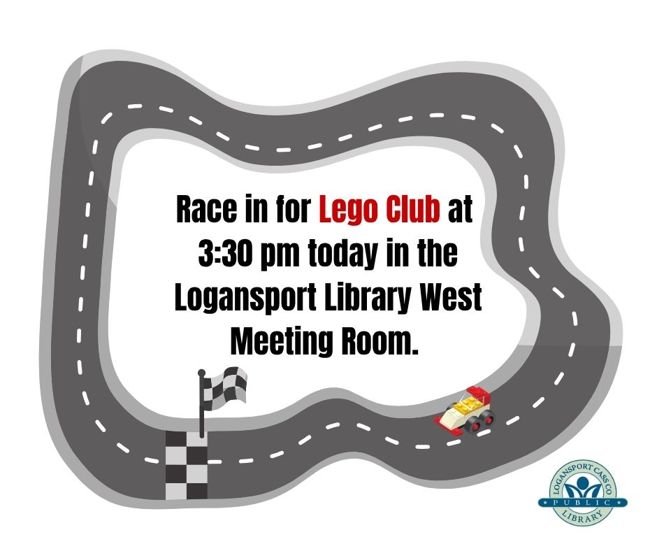 LCCPL's tweet photo. Race in for Lego Club at 3:30 p.m. today in the Logansport Library Meeting Room. https://t.co/CZuhiAwbW6