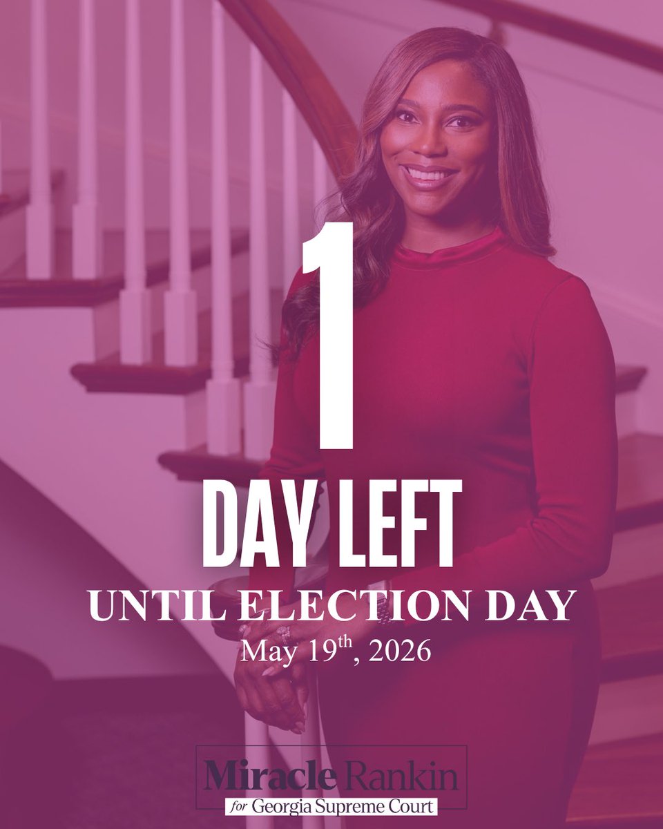 MiracleRankinGA's tweet photo. 1 day until Election Day!

I’m Miracle Rankin, and I’m running for the Supreme Court of Georgia because justice should be fair and accessible  for all of us. Make your vote count! Look for a Miracle on May 19th.

#MiracleforGASupremeCourt
#LookForaMiracle #OnYourBallot https://t.co/LnRvHcMgcj