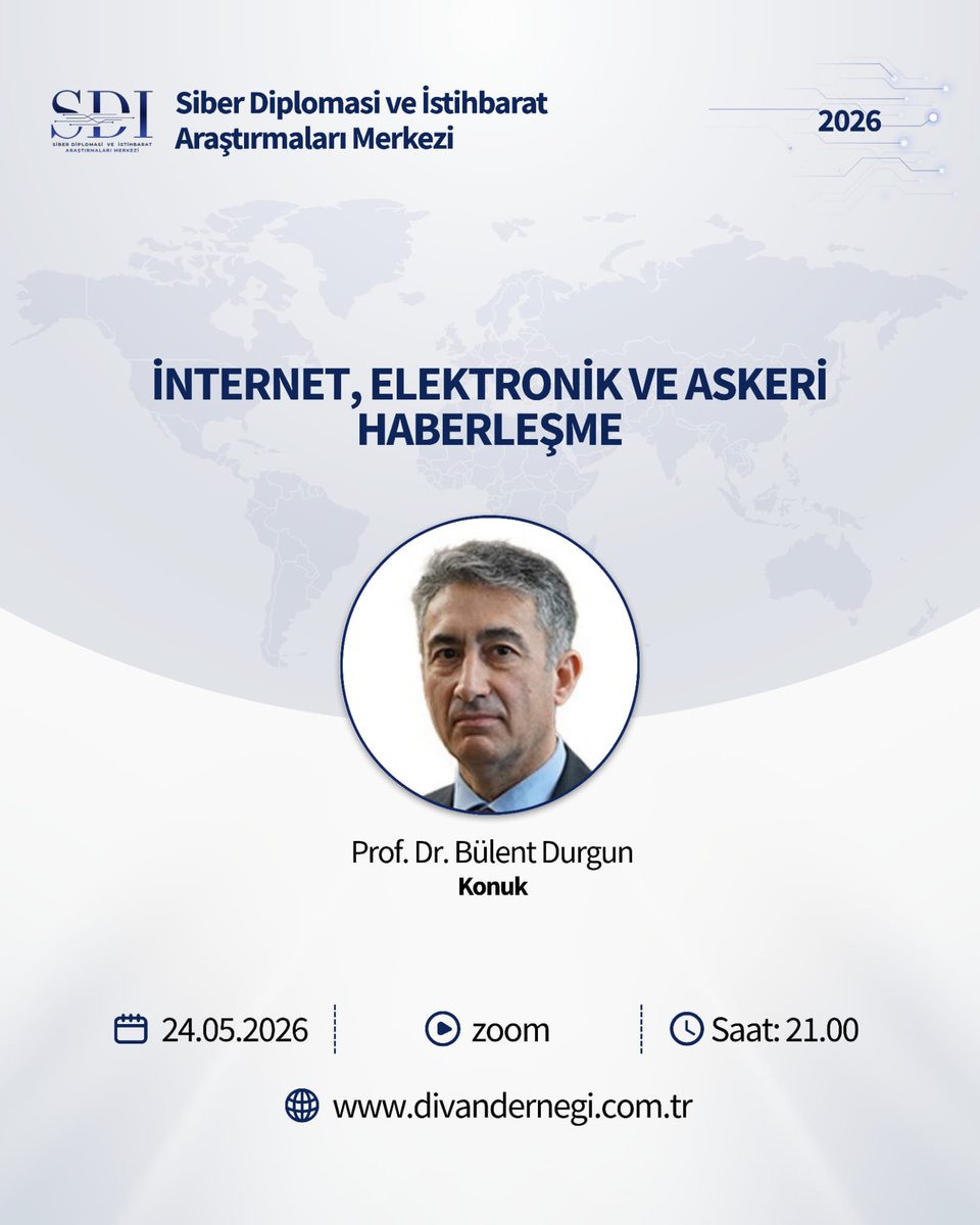 DivanDernegi's tweet photo. 🌍 Siber Diplomasi ve İstihbarat Araştırmaları Merkezi kapsamında “İnternet, Elektronik ve Askeri Haberleşme” Değerlendirmesi” başlıklı programı gerçekleştirilecektir.

📌 24 Mayıs 2026 | Saat: 21.00

-

🌍 Cyber Diplomacy and Intelligence Research Center will host a program titled “Assessment of Internet, Electronic, and Military Communications.”

📌 May 24, 2026 | Time: 21.00