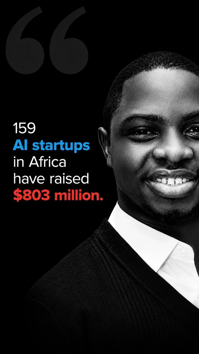 ImohEbenezer's tweet photo. 159 AI startups in Africa have raised $803 million.

Most of them didn't exist 5 years ago.
@PwC flagged this 3 months ago. @McKinsey said something similar in their March 2026 banking report. we just... didn't pay attention. https://t.co/HAueZZBXZ0