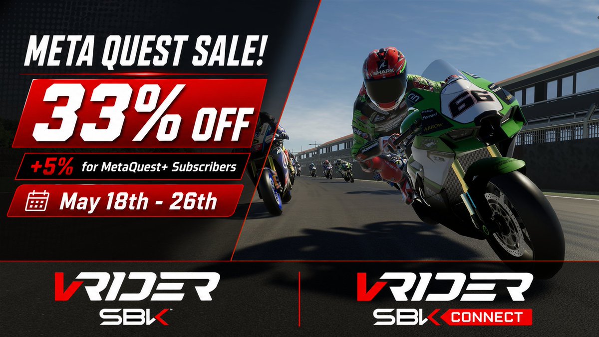 VRidergame's tweet photo. The ultimate VR motorcycling experience just got a massive discount! 🔴💨

Get 33% OFF on VRider SBK during the Meta Quest Sale!
🔔MetaQuest+ Subscriber? Enjoy an extra +5% OFF 🏍️

📅 Promo active from May 18th - 26th. Grab your helmet and saving! 
Link in the comments 👇 https://t.co/UsIs4DEw3R