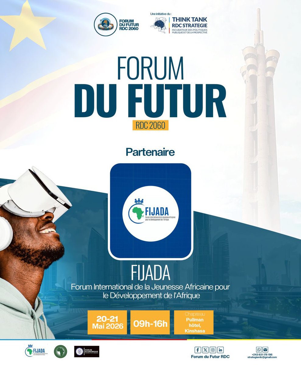 FIJADA_FORUM's tweet photo. Le Forum International de la Jeunesse Africaine pour le Développement de l’Afrique (FIJADA-AFRIQUE) a le plaisir d’annoncer son partenariat avec le FORUM DU FUTUR RDC, un cadre d’échanges, d’apprentissage et de réflexion dédié à la jeunesse congolaise pour penser et bâtir la République Démocratique du Congo de demain.

Sous le thème : « Notre avenir commun : Une jeunesse fédérée pour penser et bâtir la RDC que nous voulons en 2060 »

Cet événement réunira des experts, leaders, entrepreneurs et jeunes de la RDC et de toute l’Afrique autour de sessions interactives dans plusieurs domaines stratégiques :

✅ Innovation & Technologie
✅ Entrepreneuriat
✅ Développement durable
✅ Leadership
✅ Finance

Nous sommes également honorés d’annoncer la participation de Monsieur Jonathan Masuta, Président Régional en exercice du FIJADA-AFRIQUE, qui interviendra en qualité de paneliste afin de partager sa vision et son engagement en faveur de la jeunesse africaine et du développement durable.

📅 Date : 20 - 21 mai 2026
🕘 Heure : 09h00 - 16h00
📍 Lieu : Pullman Hôtel, Kinshasa

La jeunesse congolaise est appelée à prendre une part active dans cette dynamique de transformation et de construction collective.

🔗 Réservez votre place dès maintenant : https://t.co/YT2kUFa5LD

FIJADA-AFRIQUE reste engagée à accompagner les initiatives qui renforcent le leadership, l’innovation et l’autonomisation des jeunes pour une Afrique forte et prospère.

@RdcStrategie