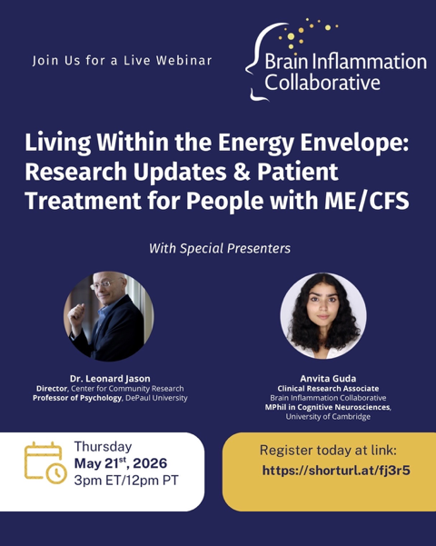 PlzSolveCFS's tweet photo. Our friends at @BrainInflCollab are hosting @CenterRes &amp; Anvita Guda for a webinar on #MECFS &amp; brain inflammation, cognitive dysfunction, and patient-centered research on 5/21 @  2:00 PM CT/3:00 PM ET. Sign up: https://t.co/hUJVaGLeGH https://t.co/qnV2DWTYSw