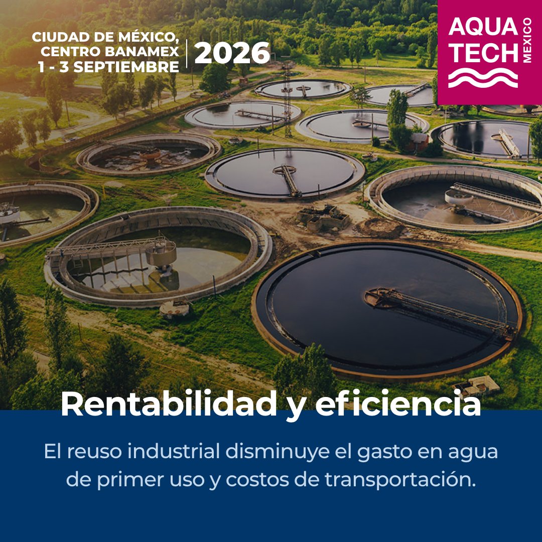 Aquatech_Mex's tweet photo. 💧🏭 ¿Tu estrategia hídrica es un gasto o una inversión?
El tratamiento de aguas residuales es un motor para dar certeza operativa a las industrias y reducir la presión sobre los recursos hídricos del país. 

https://t.co/sipabFtMEi   

📌 1-3 septiembre | Centro Banamex, CDMX https://t.co/wHSAJuNxkb