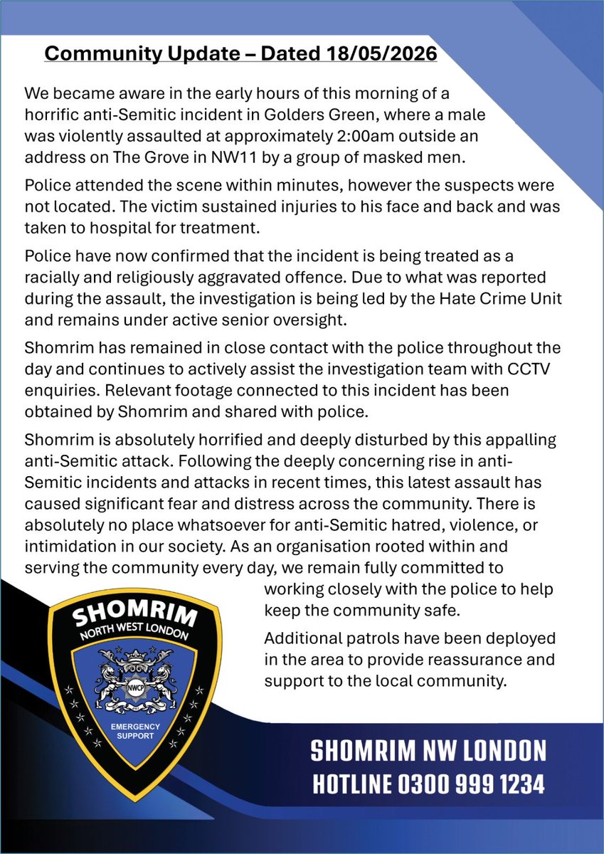 shomrimlondon's tweet photo. Our statement regarding this morning’s horrific anti-Semitic attack in Golders Green.

Anyone with information is urged to contact Police or Shomrim immediately. https://t.co/lS9NJE3UUs