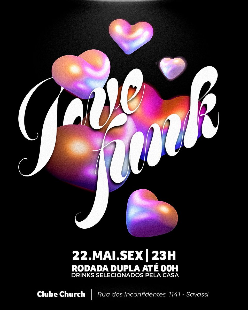CSavassi's tweet photo. LOVE FUNK
►Rodada dupla ATÉ 00H
*OS DRINKS DA RODADA DUPLA NÃO SEGUEM O CARDÁRIO
► Entrada OFF até 00h com ingresso retirado pelo Sympla INGRESSO NOMINAL E INTRANSFERÍVEL
► Entrada garantida comprando antecipadamente pelo Sympla
► PORTARIA sob consulta
https://t.co/XThBY1wUl2 https://t.co/JxtQvAB8w0