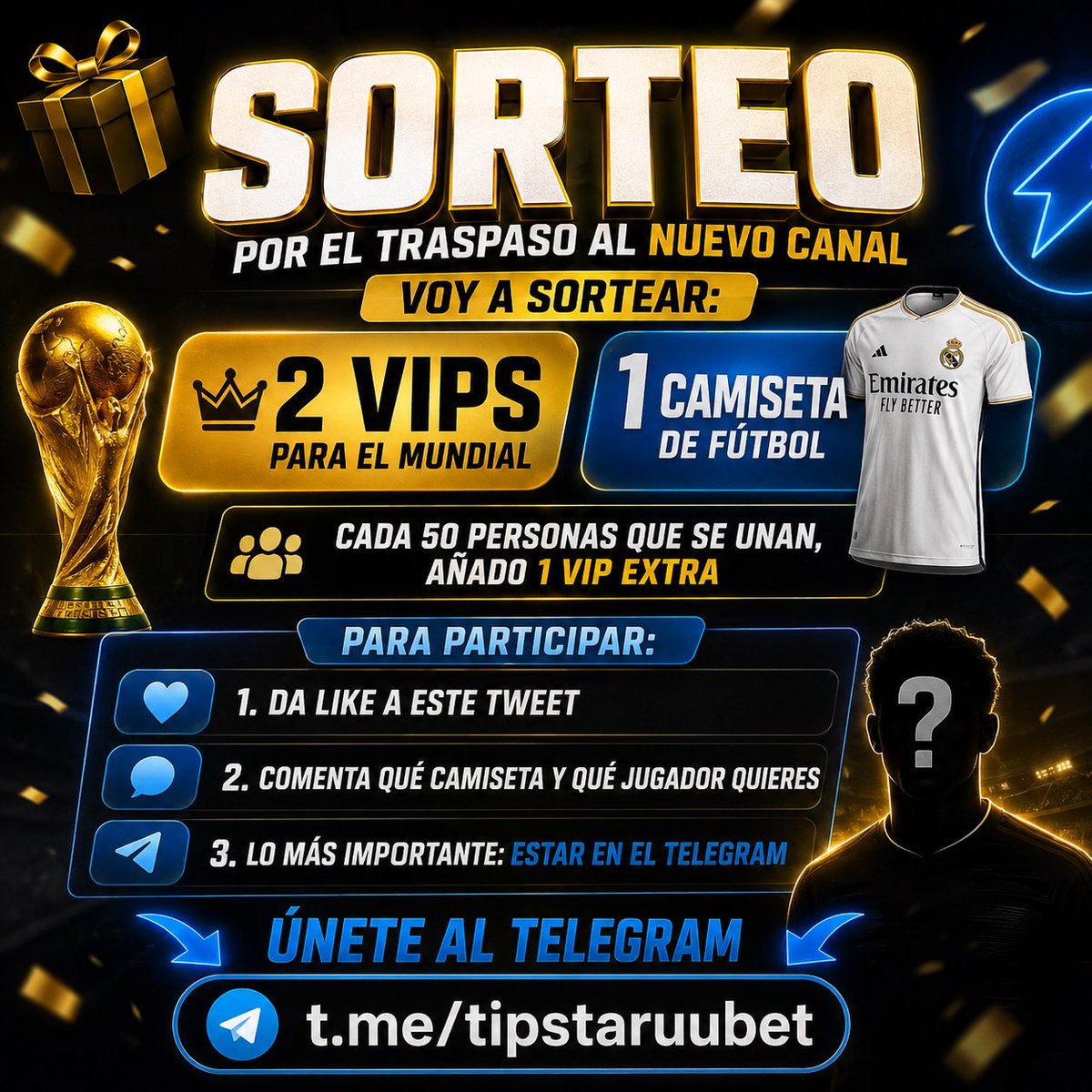 tipstaruuu's tweet photo. 🚨 SORTEO 🚨

Por el traspaso al nuevo canal voy a sortear:

🏆 2 Vips para el Mundial
👕 1 camiseta de fútbol

🔥 Cada 50 personas que se unan, añado 1 VIP extra

Para participar:
👍 Dar like a este tweet
💬 Comentar qué camiseta y qué jugador quieres
📲 Y lo MÁS importante: estar en el Telegram https://t.co/CMYLA8OLYx

👉 Únete al Telegram aquí

Cuantos más seamos, más premios habrá 👀

Suerte a todos 🍀