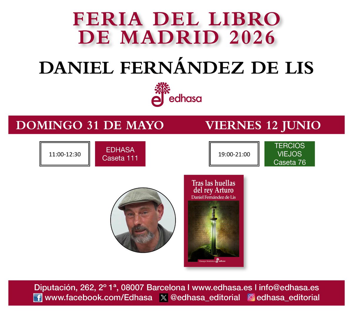 DanielFdezdeLis's tweet photo. Un año más estaré presente en la Feria del Libro de Madrid para firmar ejemplares de mi último libro, «Tras las huellas del rey Arturo». El 31 de mayo en la caseta de @edhasaeditorial y el 12 de junio en la de @viejos_tercios . Os espero. https://t.co/QGG2vK8vfP