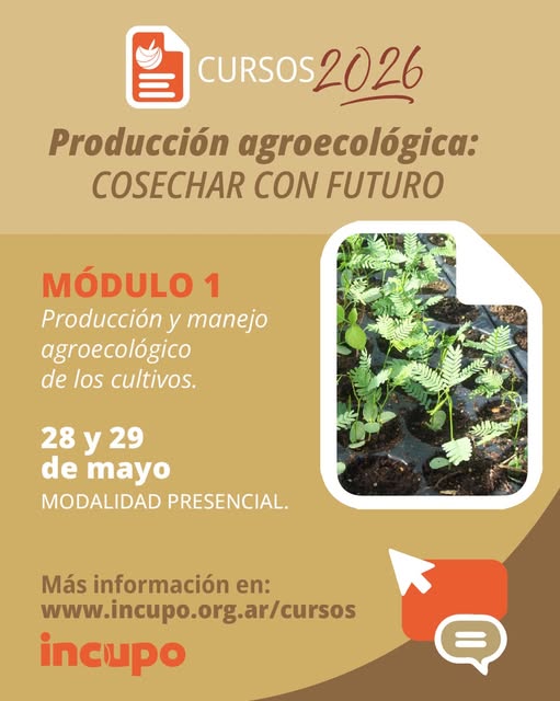 IncupoAr's tweet photo. Últimos días de inscripción para el Módulo de "Producción y Manejo Agroecológico de Cultivos". 
28 y 29 de mayo, presencial en Puerto Tirol, Chaco.

Más información en: https://t.co/ar4SBb1oYF https://t.co/lkgDfEqfpH