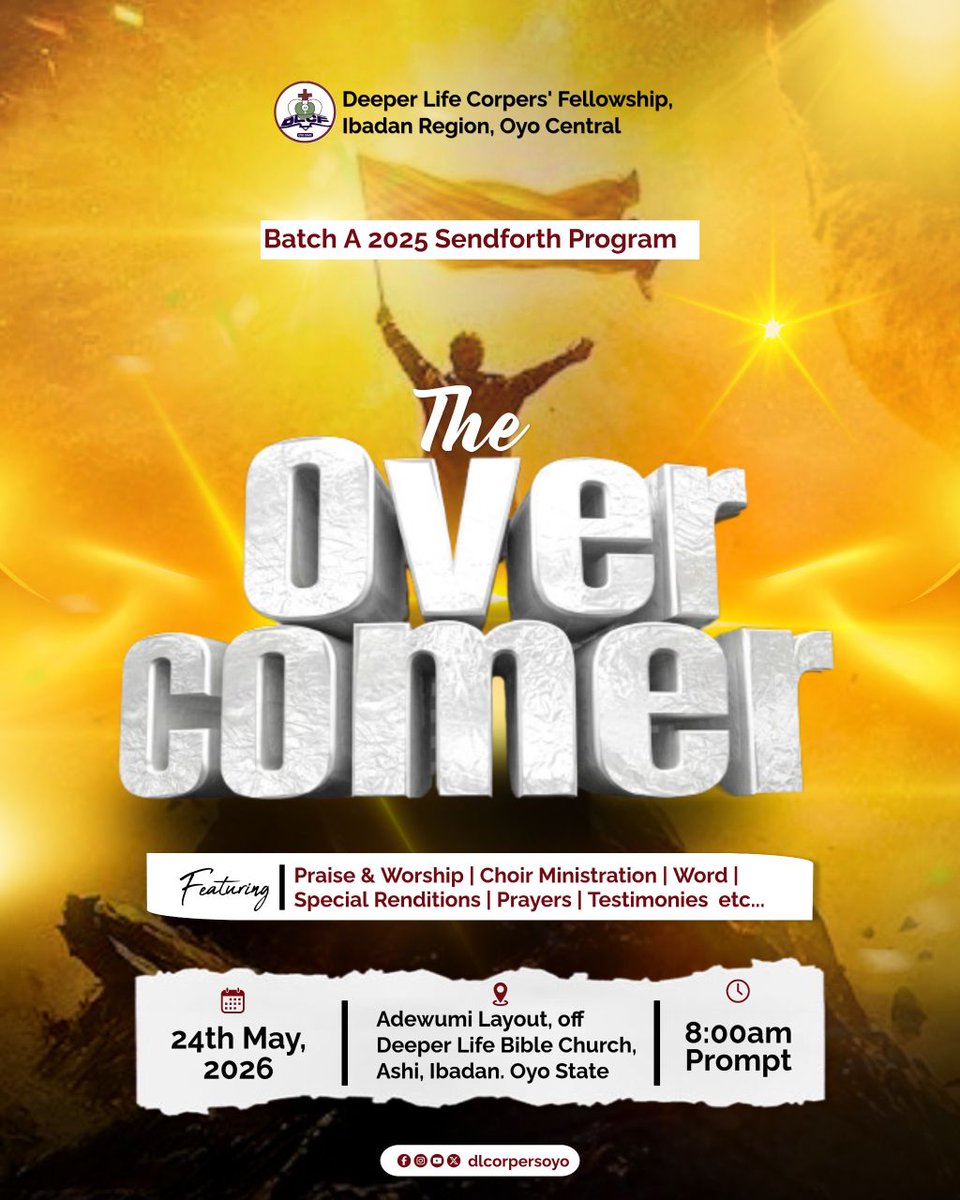 oyodlcorpers's tweet photo. Join us as we gather to celebrate God’s faithfulness and the journey so far at the  𝘽𝙖𝙩𝙘𝙝 𝘼 2025 𝙎𝙚𝙣𝙙𝙛𝙤𝙧𝙩𝙝 𝙋𝙧𝙤𝙜𝙧𝙖𝙢: 𝐓𝐇𝐄 𝐎𝐕𝐄𝐑𝐂𝐎𝐌𝐄𝐑
🗓 𝟐𝟒𝐭𝐡 𝐌𝐚𝐲, 𝟐𝟎𝟐𝟔
⏰ 𝟖:𝟎𝟎𝐚𝐦 𝐏𝐫𝐨𝐦𝐩𝐭 https://t.co/7XEaktHwK7