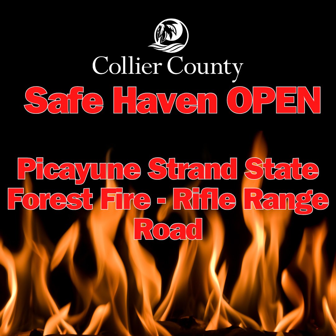 CollierGov's tweet photo. A Safe Haven for fire evacuees is open at the Max Hasse Community Park for those affected by the Hacienda Lakes/Rifle Range Rd. fire.  This is the only shelter currently open, and this shelter is pet-friendly.  Please bring all supplies with you to the shelter.

#CollierCounty https://t.co/bEMKHIrGGc