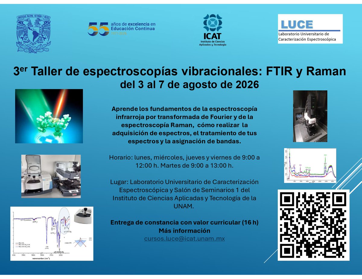 ICATUNAM's tweet photo. 📣 3er Taller de Espectroscopías Vibracionales: FTIR y Raman

Aprende a adquirir y analizar espectros.

🗓 3-7 ago 2026   ⏰Mañanas 📍#ICATUNAM

📃Constancia oficial 16 h

🏷️ Descuentos hasta 30 jun | 🎓 3 becas para organizaciones gremiales

🔗 https://t.co/qbmlhueqwx

#UNAM https://t.co/TazWztXA1y