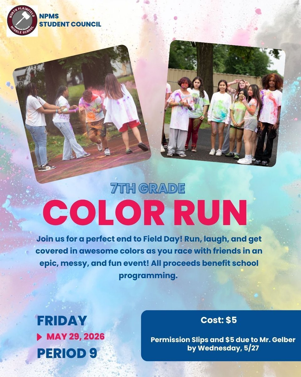NPSD_MS's tweet photo. Calling All 7th Graders: Our Color Run is just for you! Spend the last period of Field Day with your friends and a splash of color. Permission slips are available across from Room 204. https://t.co/dr6lD4TG1f