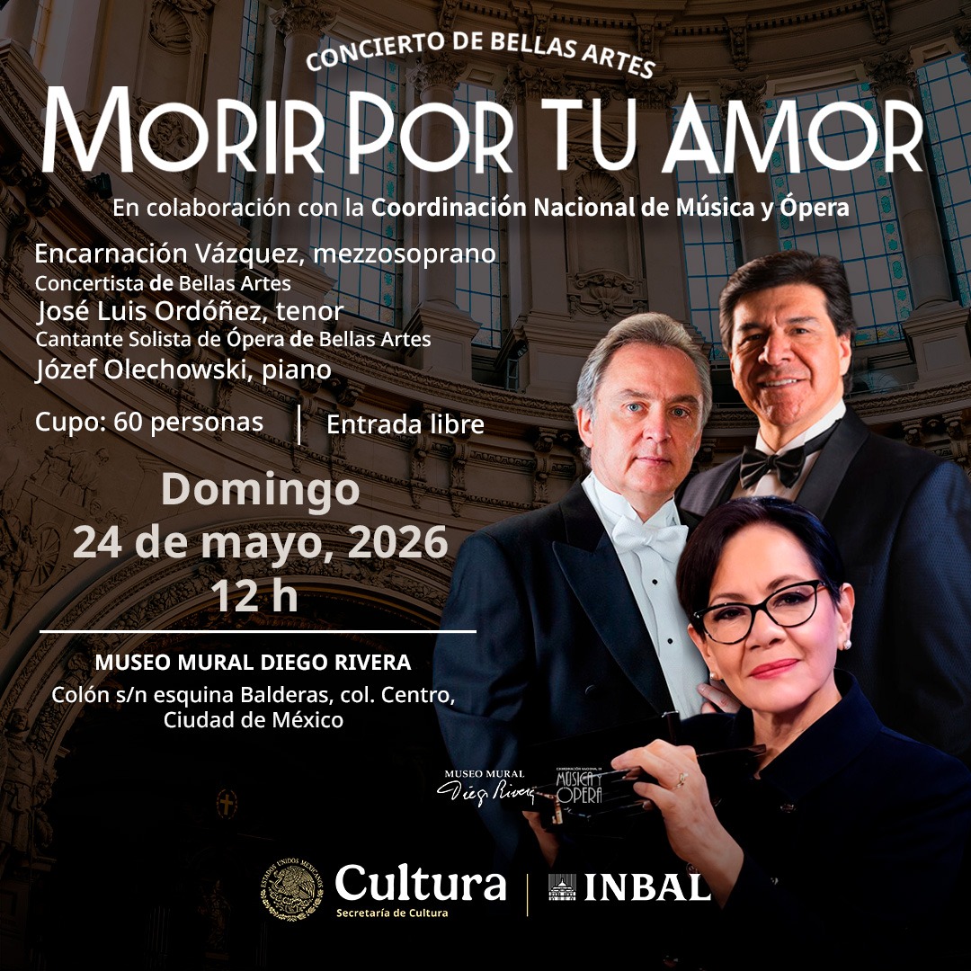 MuseoMural's tweet photo. “Morir por tu amor” es un concierto que reúne talento y emoción en una misma escena. Disfruta de este encuentro sonoro en colaboración con @MusicaINBAL.

🗓️ Domingo 24 de mayo
🕛 12 h
🎟️Entrada libre | Cupo: 60 personas https://t.co/HhYuVYB9br