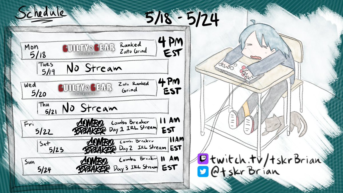tskrBrian's tweet photo. Stream Schedule for 5/18-5/24

I've barely played this patch cause of my Japan trip followed by another work trip, but I'll try my best this weekend at Combo Breaker.

I'll be IRL streaming once again for Combo Breaker, come by the stream and say hi! https://t.co/M9CuG7nAPB