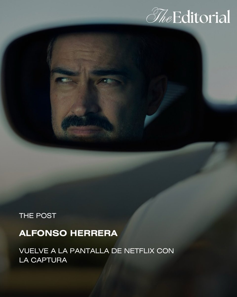 Sonrie_PonchoHD's tweet photo. theeditorialmx en Instagram
#ThePost: Alfonso Herrera y Noé Hernández protagonizan La Captura, el nuevo thriller de Chava Cartas que se estrena este verano en Netflix.
https://t.co/2CXpcgX65y https://t.co/7cexh5nLQA