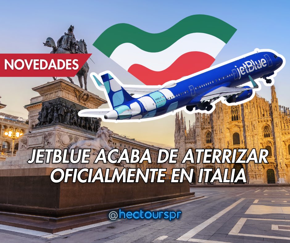 HectoursPR's tweet photo. ✈️ JetBlue oficialmente llegó a Italia 🇮🇹

La aerolínea acaba de lanzar vuelos directos entre Boston y Milán 👀 

La nueva ruta comenzó este pasado 11 de mayo y estará operando diariamente durante la temporada de verano ✈️

Fuente: JetBlue Newsroom https://t.co/zPlebTWiYt