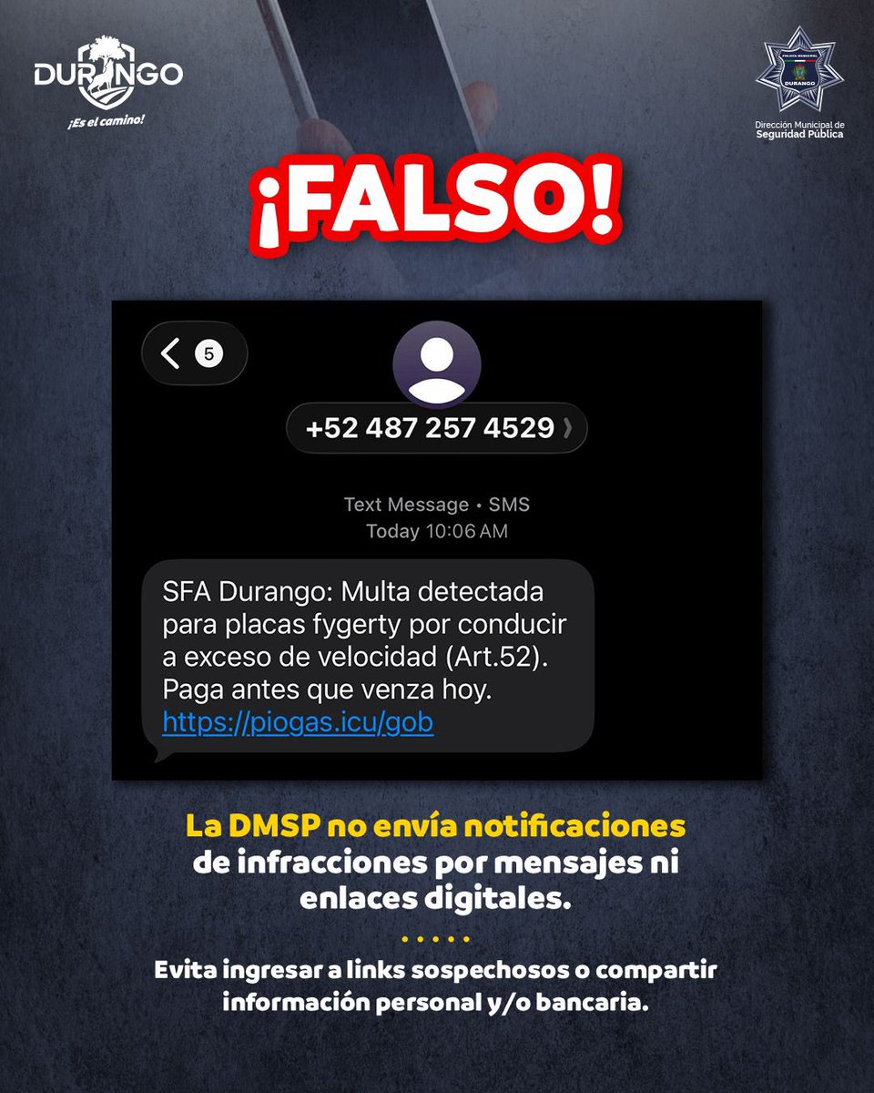 DurangoCap's tweet photo. ¡No caigas en fraudes! ⚠️

Si te llega un supuesto cobro o aviso de infracción por link, mensaje o plataforma digital, no compartas tus datos y verifica siempre la información por medios oficiales. https://t.co/p5hJphGQod