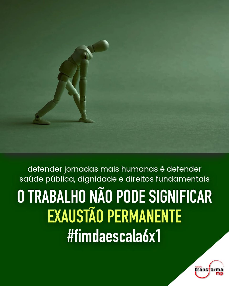 transformamp's tweet photo. O Coletivo Transforma MP reafirma seu apoio ao fim da escala 6x1 e à redução da jornada de trabalho sem redução salarial.

Defender jornadas mais humanas é defender saúde pública, dignidade e direitos fundamentais. 

#FimDaEscala6x1 https://t.co/HEVcJgdDRi