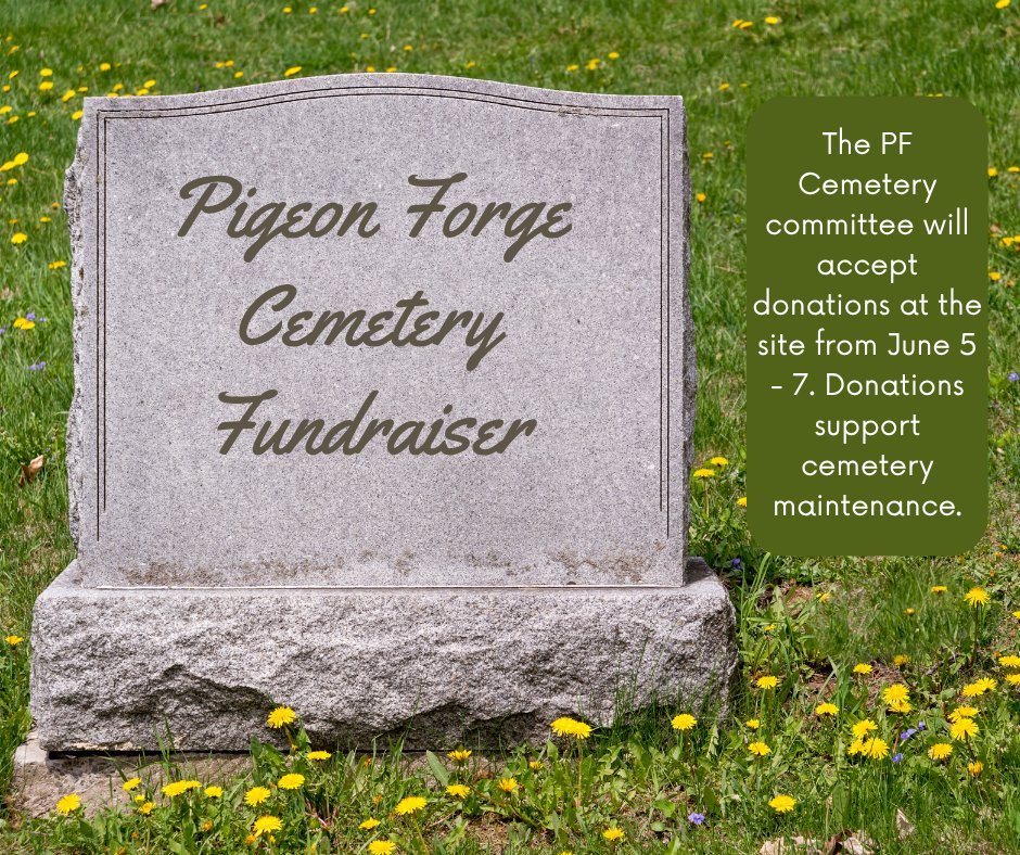 fbcpf's tweet photo. REMINDER: The Pigeon Forge Cemetery Committee will be on the cemetery grounds June 5 - 7, accepting donations to support cemetery maintenance: mowing, trimming, etc.  #churchcemetery #pigeonforgecemetery #cemeterymaintenance #localcemetery #fbcpf #pigeonforgetn https://t.co/GA3ViTVihm